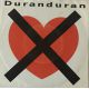 Duranduran* ‎– I Don't Want Your Love