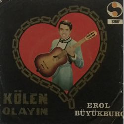Erol Büyükburç ‎– Kölen Olayım
