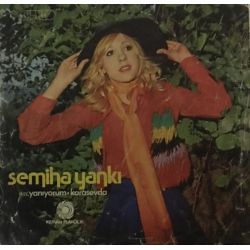 Semiha Yankı ‎– Yanıyorum / Kara Sevda Plak