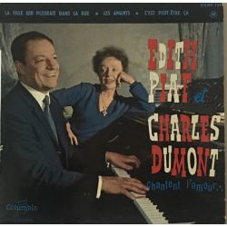 Edith Piaf Et Charles Dumont ‎– Chantent L'amour...