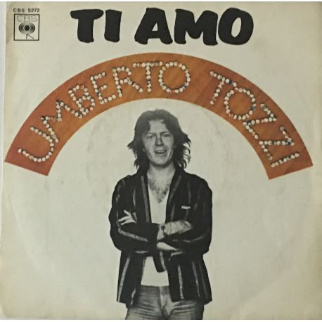 Umberto Tozzi ‎– Ti Amo
