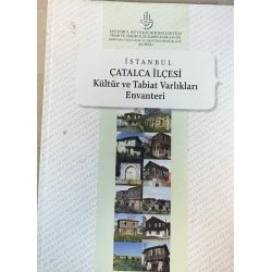 İstanbul Çatalca İlçesi Kültür ve Tabiat Varlıkları Envanteri