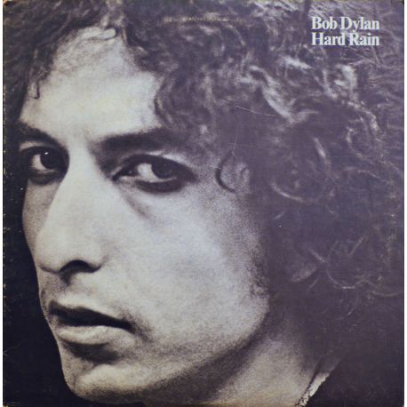 Bob Dylan ‎– Hard Rain