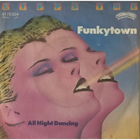 Lipps, Inc. ‎– Funkytown / All Night Dancing