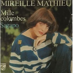 Mireille Mathieu ‎– Mille Colombes / Sagapo Plak