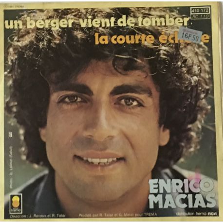 Enrico Macias ‎– Un Berger Vient De Tomber / La Courte Echelle