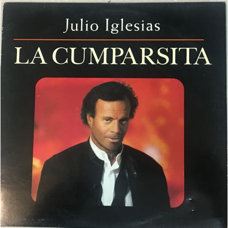 Julio Iglesias ‎– La Cumparsita