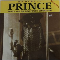 Prince And The New Power Generation ‎– My Name Is Prince (Remixes)