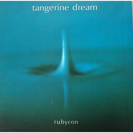 Tangerine Dream ‎– Rubycon