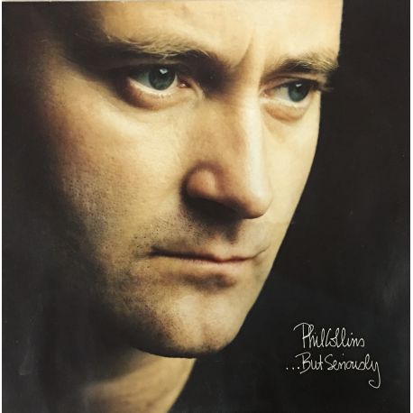 Phil Collins ‎– ...But Seriously