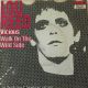 Lou Reed ‎– Vicious / Walk On The Wild Side