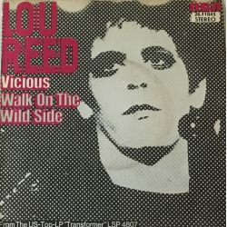 Lou Reed ‎– Vicious / Walk On The Wild Side
