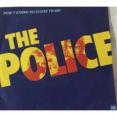 The Police ‎– Don't Stand So Close To Me