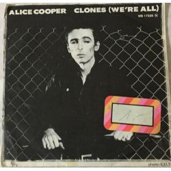 Alice Cooper (2) ‎– Clones (We're All)