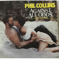 Phil Collins ‎– Against All Odds (Take A Look At Me Now)