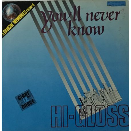 Hi Gloss ‎– You'll Never Know (Maxi)