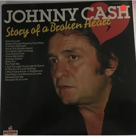 Johnny Cash ‎– Story Of A Broken Heart