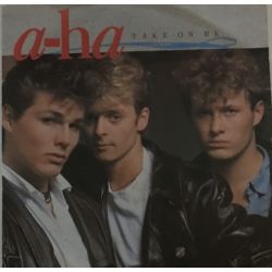 a-ha ‎– Take On Me Plak