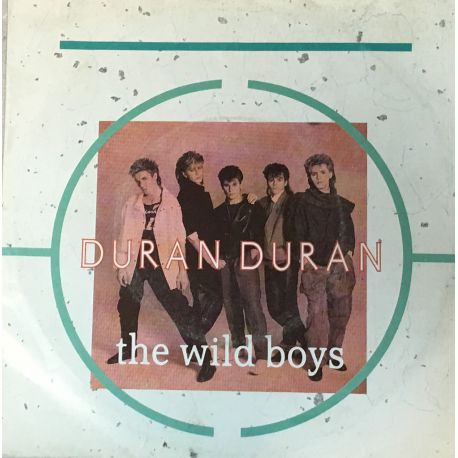 Duran Duran ‎– The Wild Boys