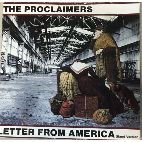 The Proclaimers ‎– Letter From America (Band Version)