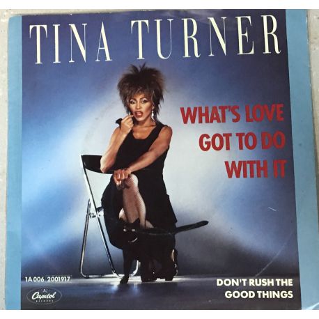 Tina Turner ‎– What's Love Got To Do With It