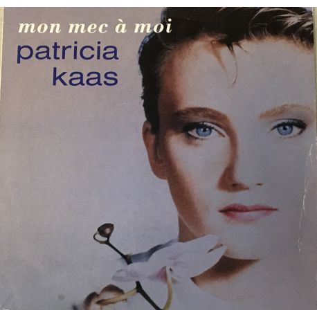 Patricia Kaas ‎– Mon Mec A Moi