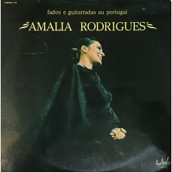 Amália Rodrigues ‎– Fados E Guitarradas Au Portugal 2lp