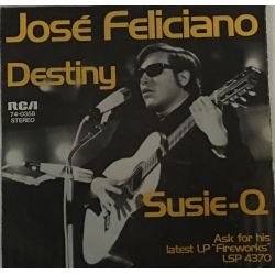 José Feliciano ‎– Destiny / Susie-Q Plak-lp