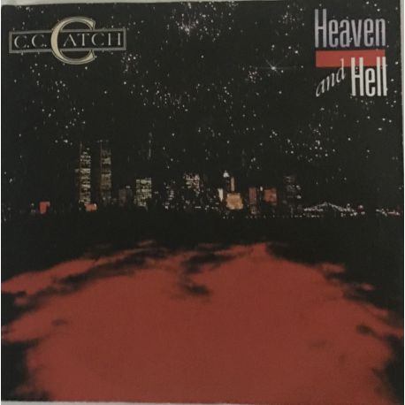 C.C. Catch ‎– Heaven And Hell