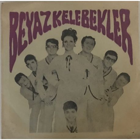 Beyaz Kelebekler ‎– Hayattan Beklenen Hayalmiş Meğer / Aşkta Saadet Ne Arar