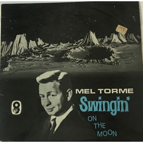 Mel Torme* ‎– Swingin' On The Moon