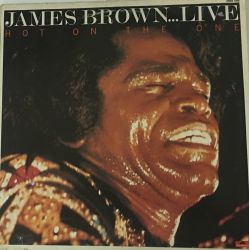 James Brown ‎– ...Live Hot On The One 2LP
