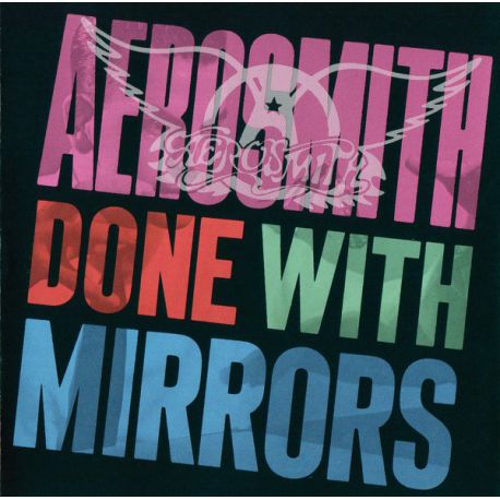 Aerosmith ‎– Done With Mirrors