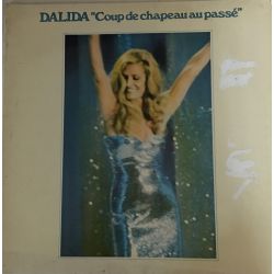 Dalida ‎– Coup De Chapeau Au Passé