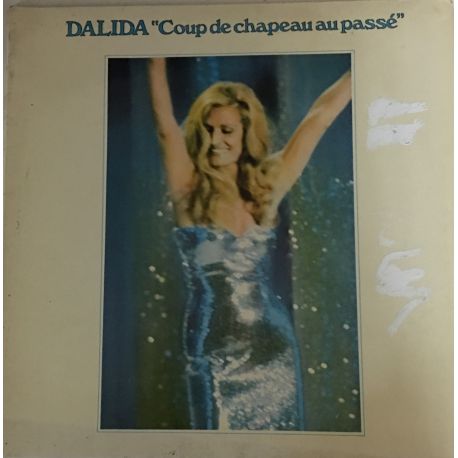 Dalida ‎– Coup De Chapeau Au Passé