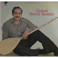 Muhlis Akarsu ‎– Gurbeti Ben Mi Yarattım Plak-lp