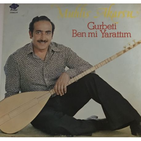 Muhlis Akarsu ‎– Gurbeti Ben Mi Yarattım