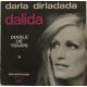 Dalida ‎– Darla Dirladada / Diable De Temps