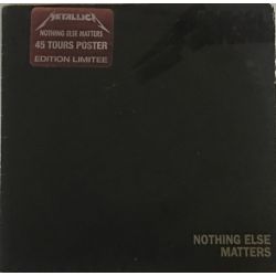 Metallica ‎– Nothing Else Matters, Limited Edition (Posterli)