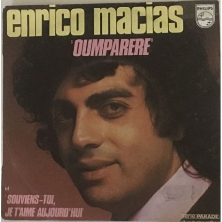 Enrico Macias ‎– Oumparere / Semiramis Pekkan O var ya