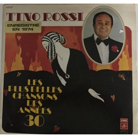 Tino Rossi ‎– Les Plus Belles Chansons Des Années 30