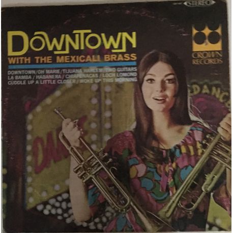The Mexicali Brass ‎– Downtown With The Mexicali Brass