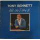 Tony Bennett ‎– Who Can I Turn To