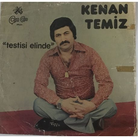 Kenan Temiz ‎– Testisi Elinde