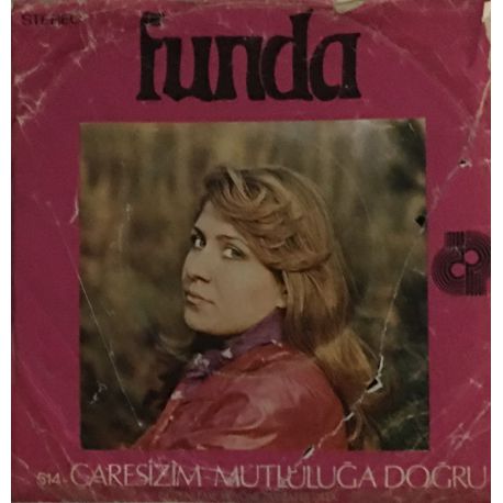 Funda ‎– Çaresizim / Mutluluğa Doğru