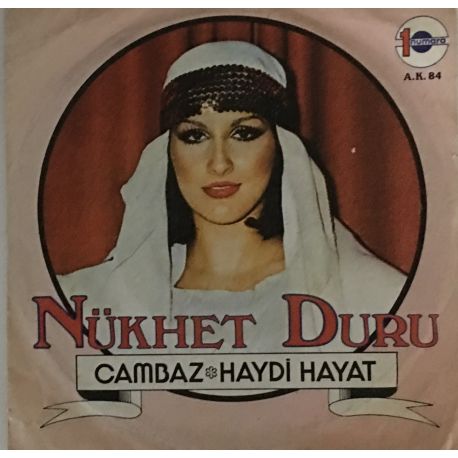 Nükhet Duru ‎– Cambaz / Haydi Hayat