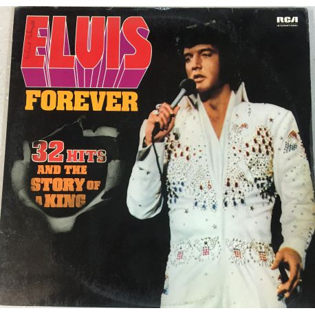 Elvis Elvis Forever -32 Hits and the story of a king