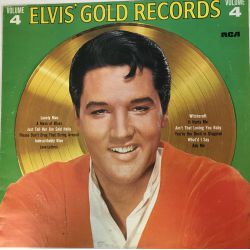 Elvis Presley ‎– Elvis' Gold Records - Volume 4
