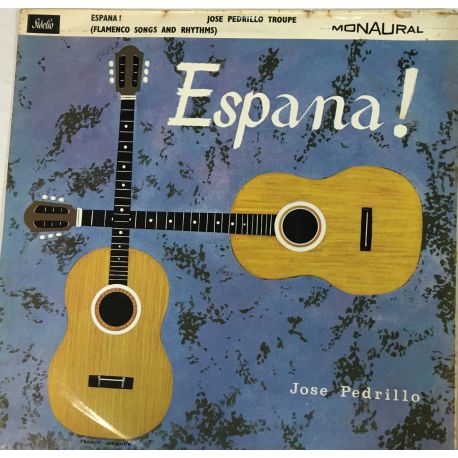 The Jose Pedrillo Troupe ‎– Espana!