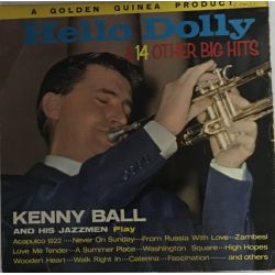 Kenny Ball And His Jazzmen ‎– Hello Dolly And 14 Other Big Hits